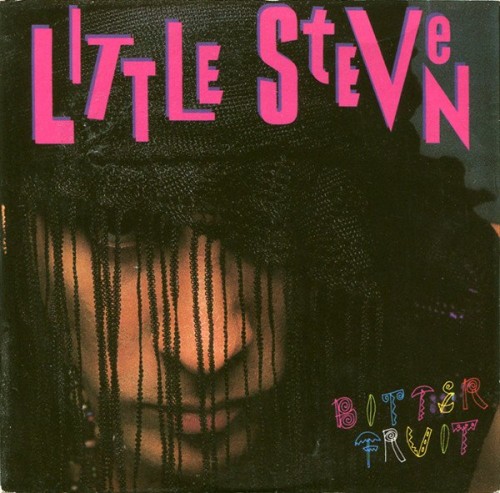 Little Steven - Bitter Fruit (2019) Download