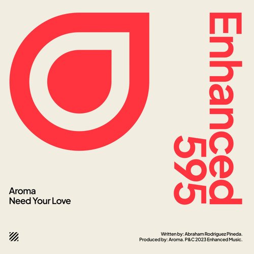 Aroma - Need Your Love (2023) Download
