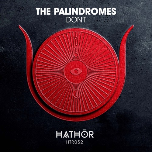 The Palindromes - Don't (2023) Download