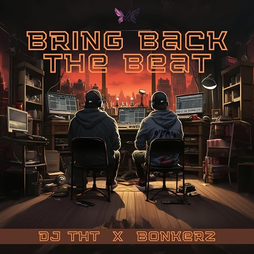 DJ THT x Bonkerz - Bring Back The Beat (2023) Download