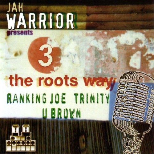VA-Jah Warrior Presents 3 The Roots Way-(JWCD018)-16BIT-WEB-FLAC-2000-RPO