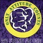 Only Attitude Counts – We Stand As One (1996)