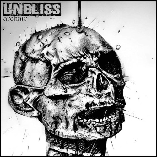Unbliss - Archaic (2023) Download