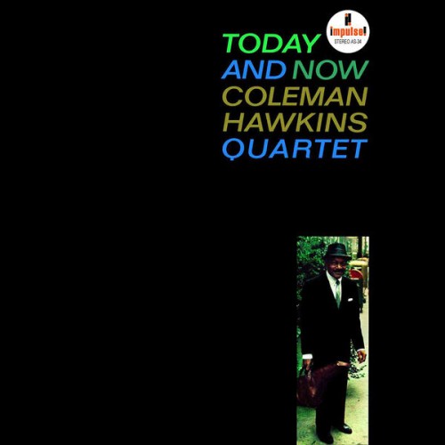 Coleman Hawkins Quintet - Today And Now (2013) Download