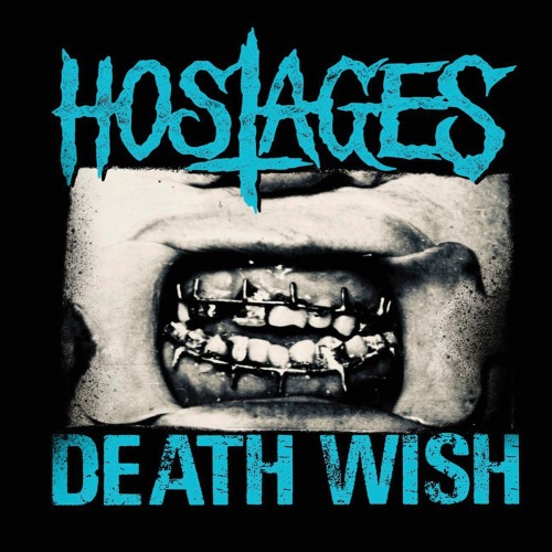 Hostages-Death Wish-16BIT-WEB-FLAC-2020-VEXED
