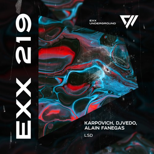KARPOVICH & DJVEDO & Alain Fanegas - LSD (2023) Download
