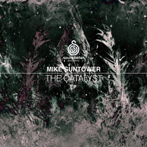 Mike Suntower - The Catalyst (2023) Download