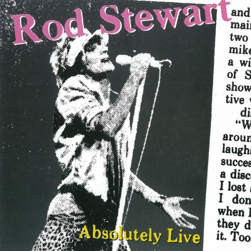 Rod Stewart - Absolutely Live (Live 1982) (2008) Download