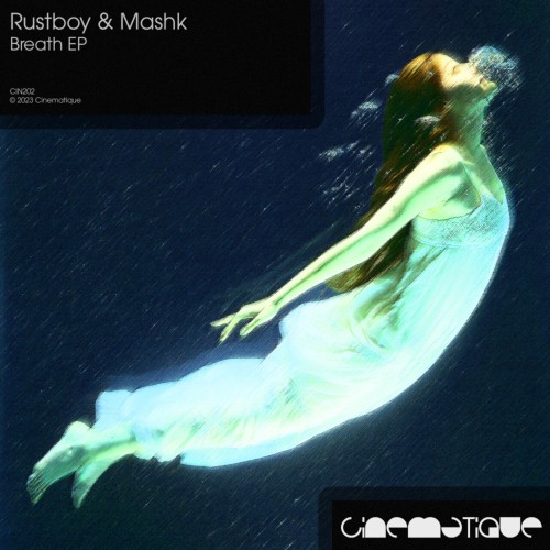 Rustboy & Mashk - Breath EP (2023) Download
