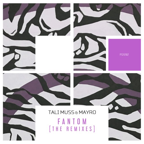 Tali Muss & Mayro – Fantom (The Remixes) (2023)