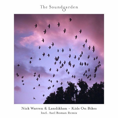 Nick Warren & Landikhan - Kids On Bikes (2023) Download