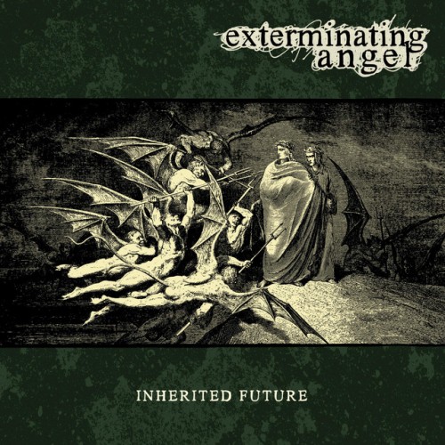 Exterminating Angel – Inherited Future (2022)