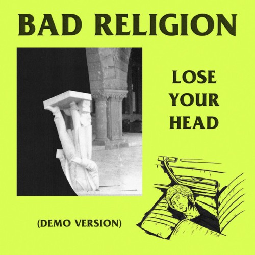Bad Religion-Lose Your Head (Demo Version)-Single-16BIT-WEB-FLAC-2020-VEXED