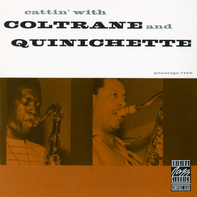 John Coltrane And Paul Quinichette-Cattin With Coltrane And Quinichette-REMASTERED-24BIT-192KHZ-WEB-FLAC-2016-OBZEN