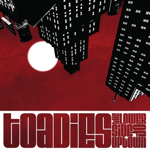 Toadies - The Lower Side Of Uptown (2017) Download