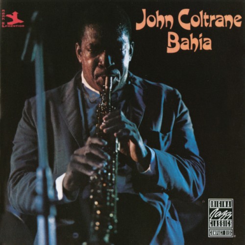John Coltrane - Bahia (2016) Download