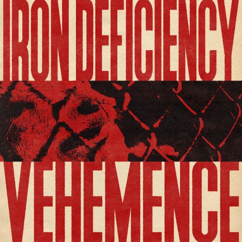 Iron Deficiency – Vehemence (2020)