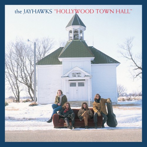 The Jayhawks - Hollywood Town Hall (Expanded Edition) (2011) Download
