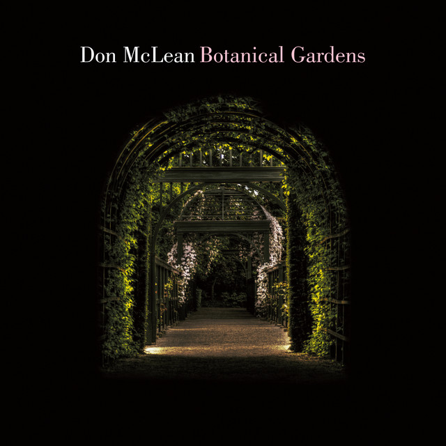 Don McLean-Botanical Gardens-REMASTERED-24BIT-44KHZ-WEB-FLAC-2018-OBZEN