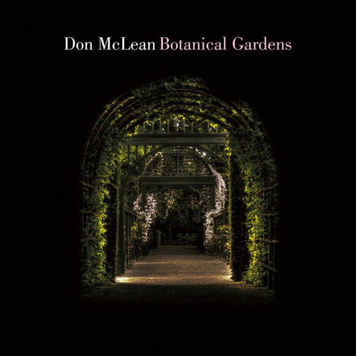 Don McLean - Botanical Gardens (2018) Download