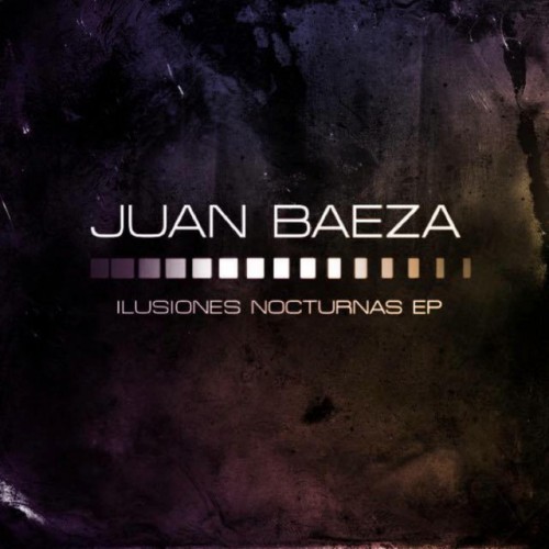 Juan Baeza - Ilusiones Nocturnas (2016) Download