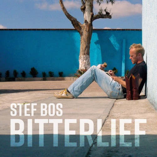 Stef Bos - Bitterlief (2023) Download