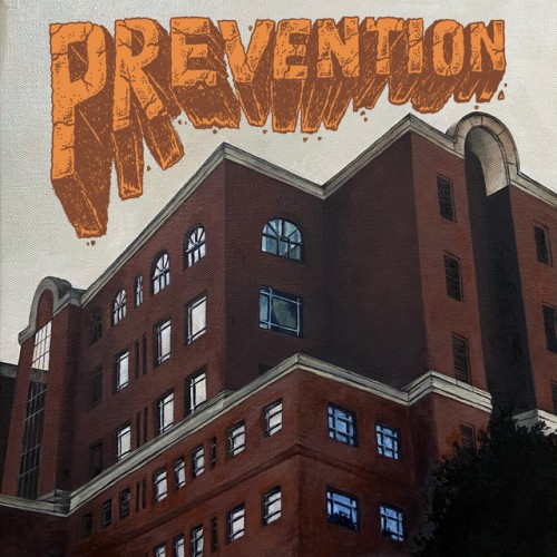 Prevention – What Do You Say No To? (2021)