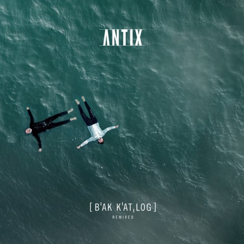 Antix – [ B’AK K’AT LOG \] (2023)