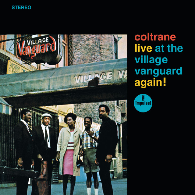 John Coltrane-Live At The Village Vanguard Again-REMASTERED-24BIT-192KHZ-WEB-FLAC-2016-OBZEN