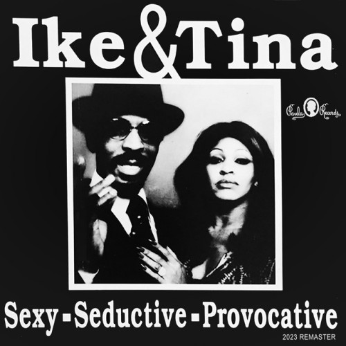 Ike Turner - Sexy-Seductive-Provocative (2023) Download