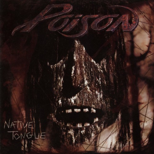 Poison - Native Tongue (2021) Download