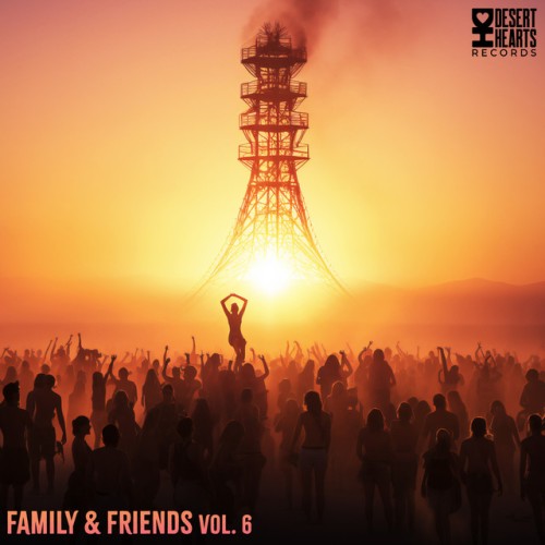 Various Artists - Family and Friends Vol 6 (2023) Download