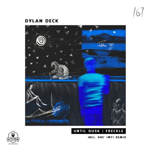 Dylan Deck – Until Dusk | Freckle (2023)