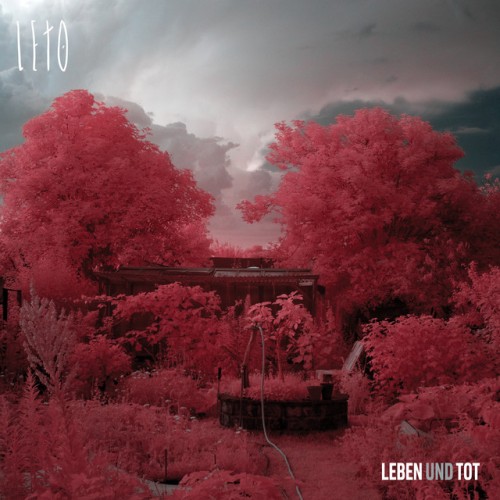 Leto. - Leben und tot (2023) Download