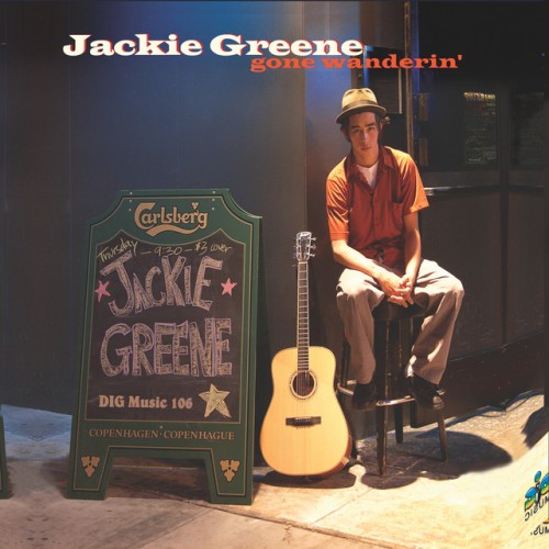 Jackie Greene – Gone Wanderin’ (2002)