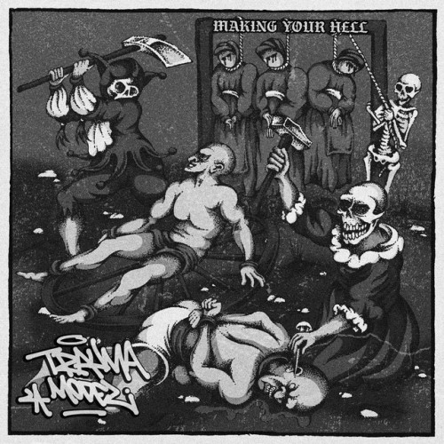 Trauma Model – Making Your Hell (2022)