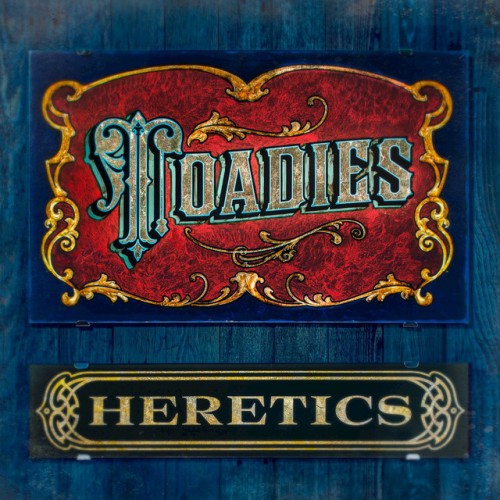 Toadies – Heretics (2015)