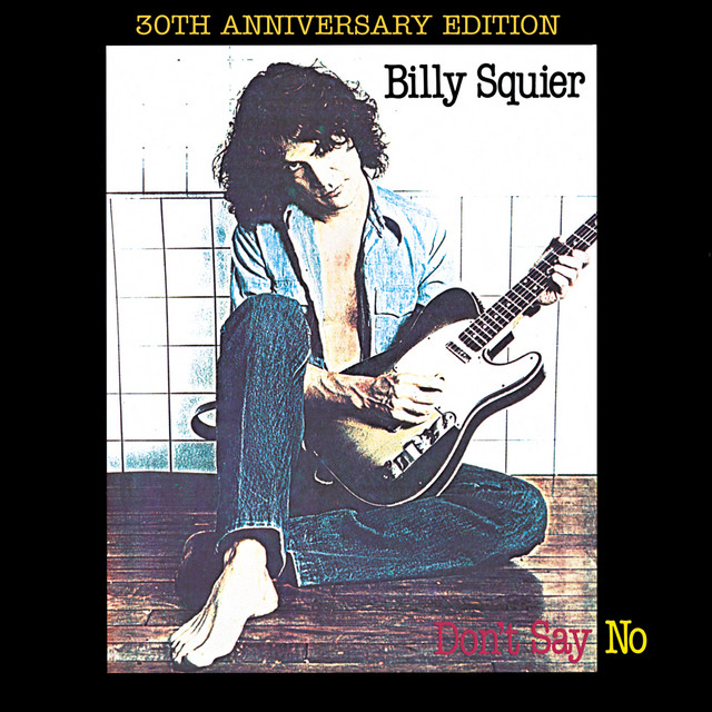 Billy Squier-Dont Say No-REMASTERED-24BIT-192KHZ-WEB-FLAC-2014-OBZEN