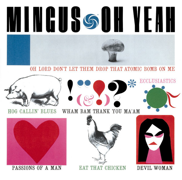 Charles Mingus-Oh Yeah-REMASTERED-24BIT-192KHZ-WEB-FLAC-2015-OBZEN