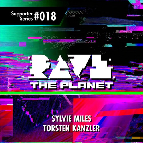 Torsten Kanzler - Rave the Planet Supporter Series Vol 018 (2023) Download