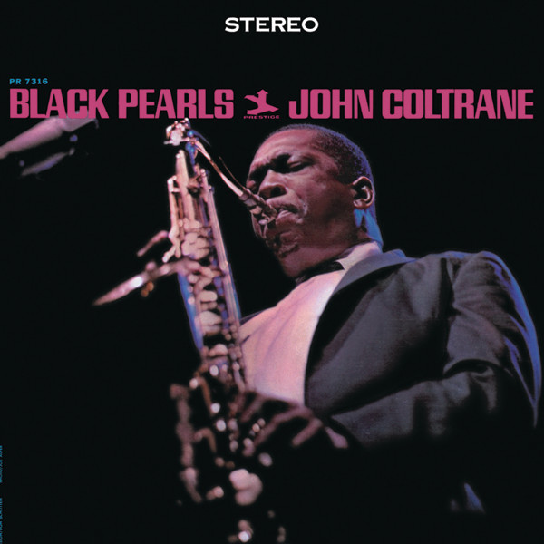 John Coltrane-Black Pearls-REMASTERED-24BIT-192KHZ-WEB-FLAC-2016-OBZEN