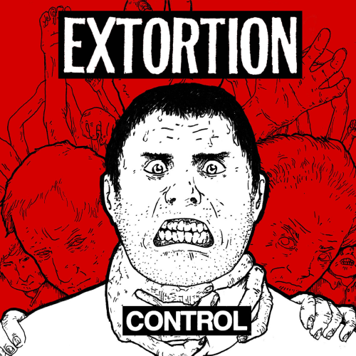 Extortion – Control (2007)
