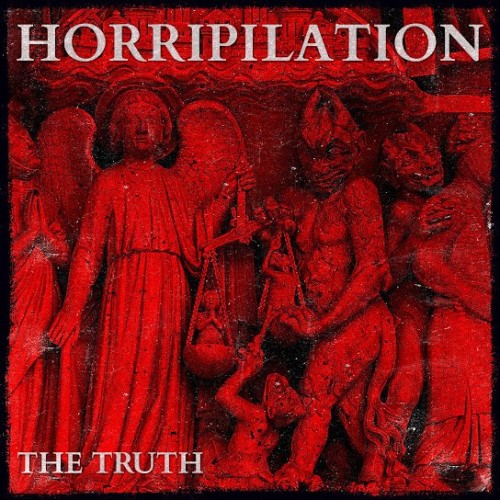 Horripilation - The Truth (2022) Download
