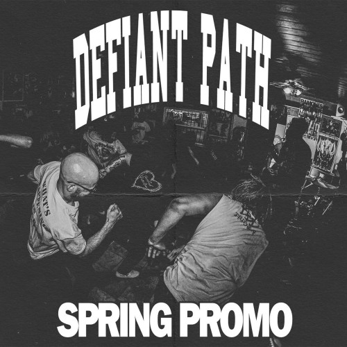 Defiant Path - Spring Promo (2023) Download