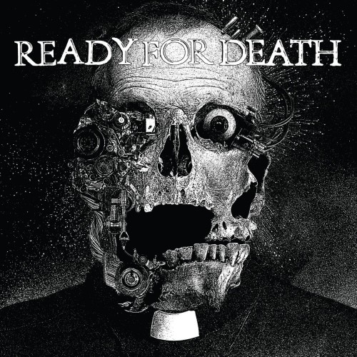 Ready For Death - Ready For Death (2022) Download
