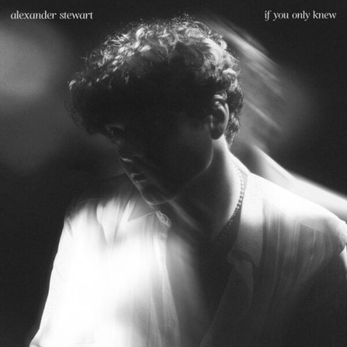 Alexander Stewart - if you only knew (2023) Download