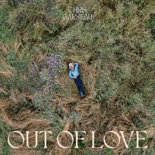 Chris Garneau - Out of Love (2023) Download