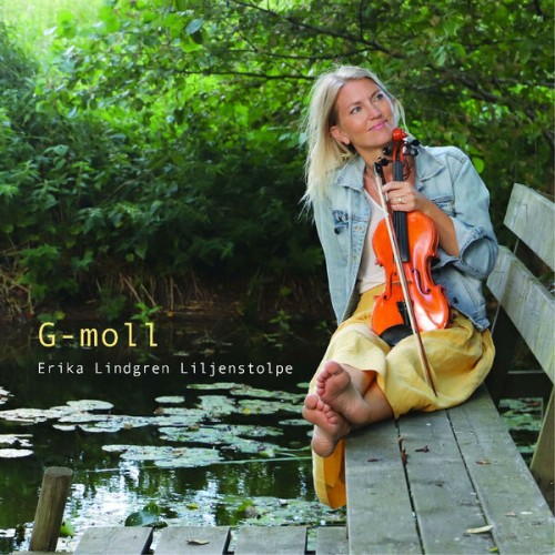 Erika Lindgren Liljenstolpe - G-moll (2023) Download