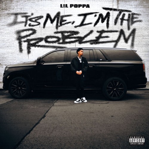 Lil Poppa – It’s Me, I’m The Problem (2023) [24Bit-48kHz] FLAC [PMEDIA] ⭐️