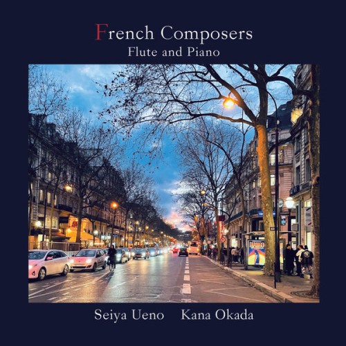 Seiya Ueno - French Composers Flute and Piano (2023) Download